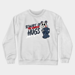 Beware Of The Haunted Hugs Halloween Crewneck Sweatshirt